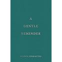 A Gentle Reminder