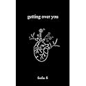 Getting Over You