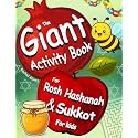 The Giant Activity Book For Rosh Hashanah & Sukkot - For Kids: QR Codes for Holiday Blessings | Mazes, Word Search, Puzzles, Coloring Pages + Gift QR Video Book