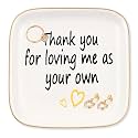 Gift for Mother Jewelry Dish Square Tray, Thank You For Loving Me As Your Own, Gifts for Mother-in-law, Step Mom, Bonus Mom, Mother's Day Birthday Valentines Christmas Gift, Stepmother Gifts