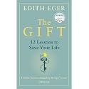 The Gift: 12 Lessons to Save Your Life