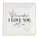 Gifts for Mom from Daughter Ceramic Jewelry Dish Ring Trinket Tray - Remember I Love You Mom, Best Mother's Day Gifts for Mom, Unique Mother Gifts for Birthday, Valentine's Day, Christmas