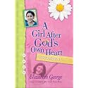 A Girl After God's Own Heart Devotional