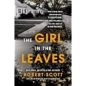 The Girl in the Leaves (Berkley True Crime)