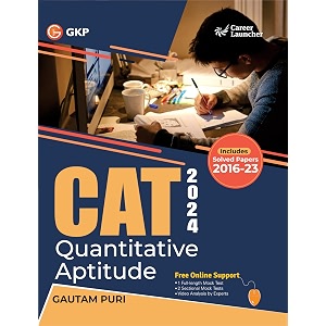 gkp cat 2024 - quantitative aptitude  qa  guide with solved papers from 2016-2023 by gautam puri