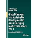 Global Changes and Sustainable Development in Asian Emerging Market Economies: Proceedings of Edesus 2019 (1)