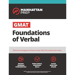 gmat foundations of verbal practice problems in book and online manhattan prep gmat strategy guides