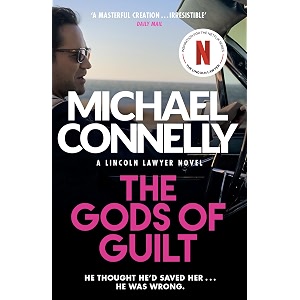 the gods of guilt mickey haller series book 5
