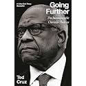 Going Further: The Incomparable Clarence Thomas