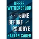 Gone Before Goodbye