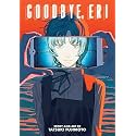 Goodbye, Eri