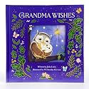 Grandma Wishes 10th Anniversary Hardcover Edition