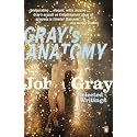 Gray's Anatomy: Selected Writings