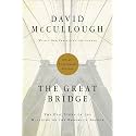 The Great Bridge: The Epic Story of the Building of the Brooklyn Bridge