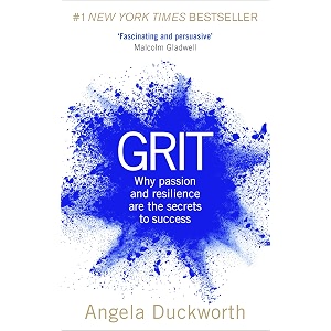 grit why passion and resilience are the secrets to success  the new york times bestseller