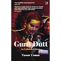 Guru Dutt: An Unfinished Story- Hard Back