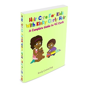 hair care for kids with kinky curly hair a complete guide to 4c curls