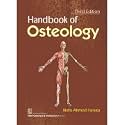 HANDBOOK OF OSTEOLOGY 3ED (PB 2021)