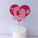Handcrafted Mother Cake Topper