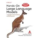 Hands-On Large Language Models: Language Understanding and Generation (Full Colour Edition)