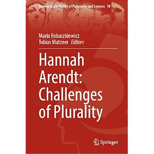 hannah arendt challenges of plurality 10 women in the history of philosophy and sciences 10