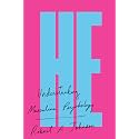 He: Understanding Masculine Psychology