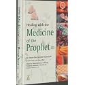 Healing with the Medicine of the Prophet