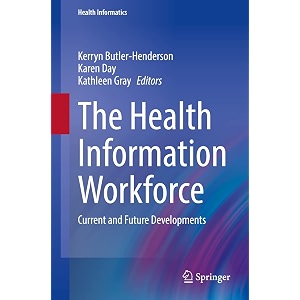 the health information workforce current and future developments
