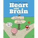 Heart and Brain: An Awkward Yeti Collection (Volume 1)