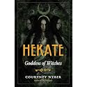 Hekate: Goddess of Witches