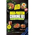 High-Protein Cooking 101: Simple Meals. Real Protein. No Guesswork.
