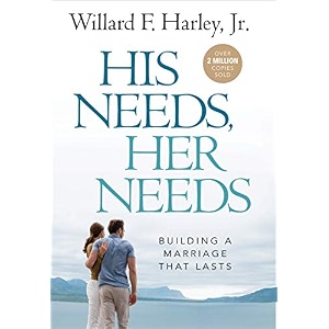 his needs her needs building a marriage that lasts