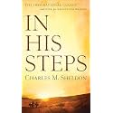 In His Steps: The Inspirational Classic