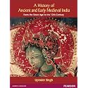 A History of Ancient and Early Medieval India: From the Stone Age to the 12th Century