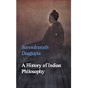 A History of Indian Philosophy
