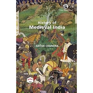 history of medieval india - satish chandra 800 - 1700 new edition with smart app - for 2026 exams original book - top grade paper amp print