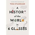 A History of the World in 6 Glasses