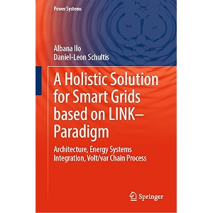 a holistic solution for smart grids based on link paradigm architecture energy systems integration voltvar chain process power systems