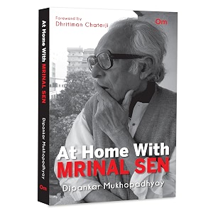 at home with mrinal sen