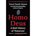Homo Deus: A Brief History of Tomorrow