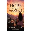 Hope After The Heart Break