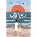 On the Horizon: A Newbery Medalist's Illustrated Story in Verse About Pearl Harbor, Hiroshima, and Shared Humanity for Children (Ages 10-12)