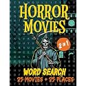 Horror Movies Word Search: Challenging Puzzles for Adults and Horror Fans - Large Print Word Searches Featuring Iconic Horror Movies and Haunted Locations
