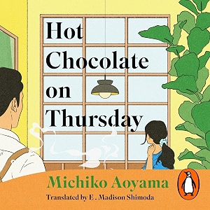 hot chocolate on thursday the bestselling healing classic by the author of what you are looking for is in the library