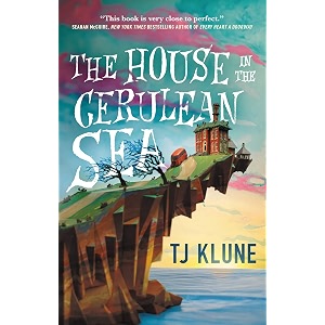 the house in the cerulean sea 1 cerulean chronicles 1