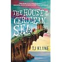 The House in the Cerulean Sea: 1 (Cerulean Chronicles, 1)