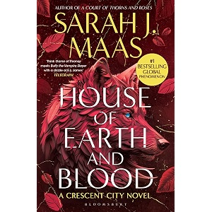 house of earth and blood the first book in the sensational crescent city series from the creator of acotar