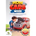 How Cars Work: A Kid-Friendly Guide to Parts, Movement, and Safety for Ages 6–9