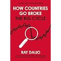 How Countries Go Broke: The Big Cycle (Principles)