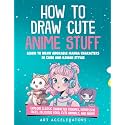 How to Draw Cute Anime Stuff: Learn to Draw Adorable Manga Characters in Chibi and Kawaii Styles. Explore Classic Character Troupes, Expressive Faces, ... Food, Cute Animals, and More! Kawaii Version